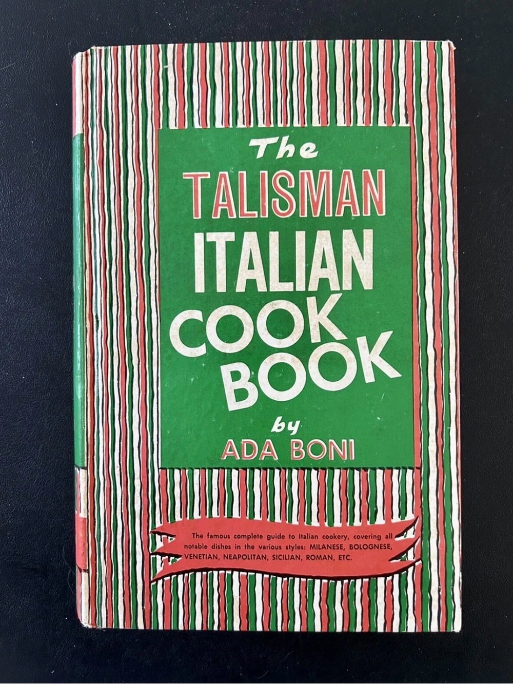 The Talisman Italian Cook Book HC Ada Boni Crown Vintage 1974 DAMAGED